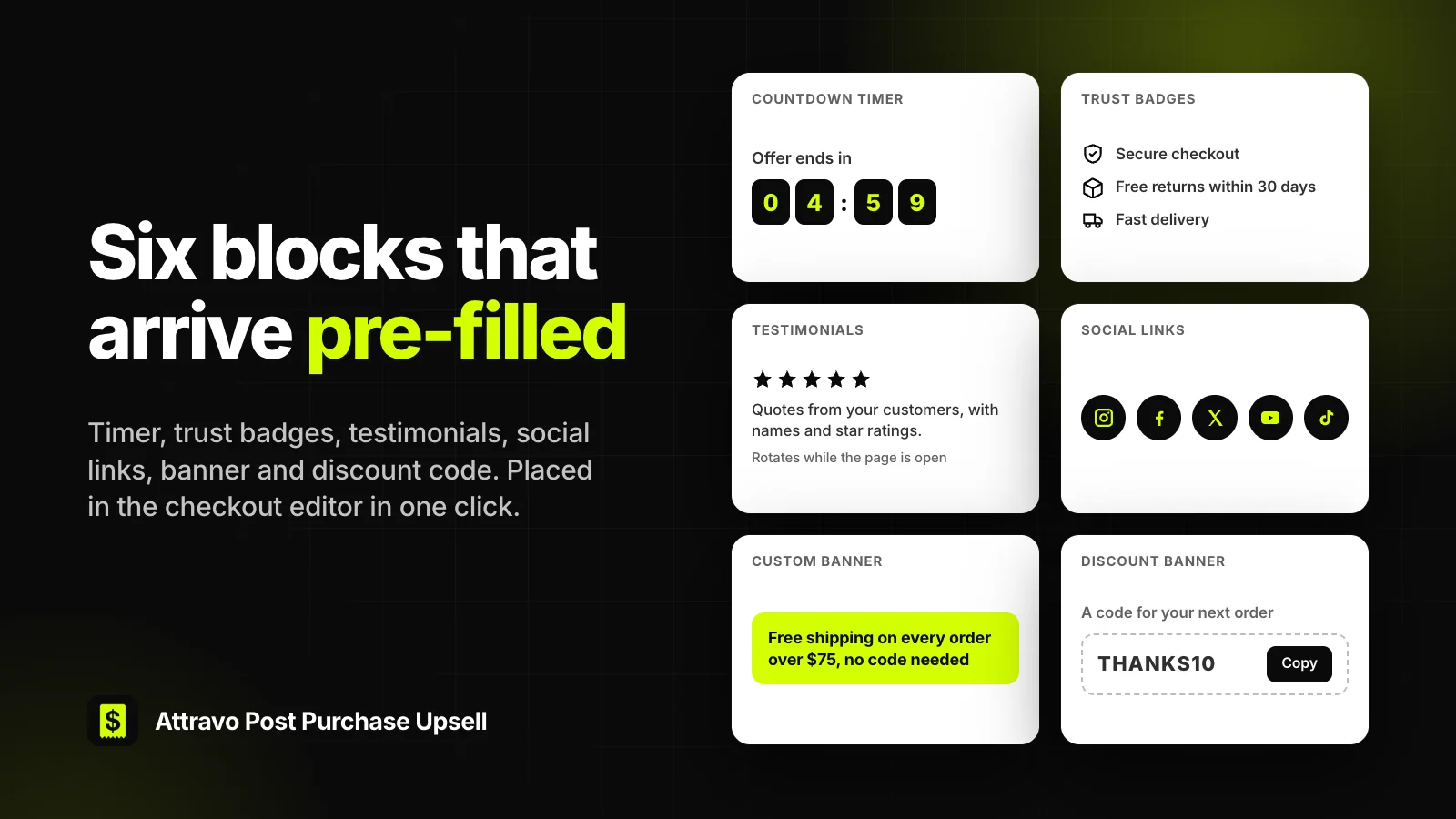 Six ready-made checkout blocks: countdown timer, trust badges, testimonials, social links, custom banner and discount banner
